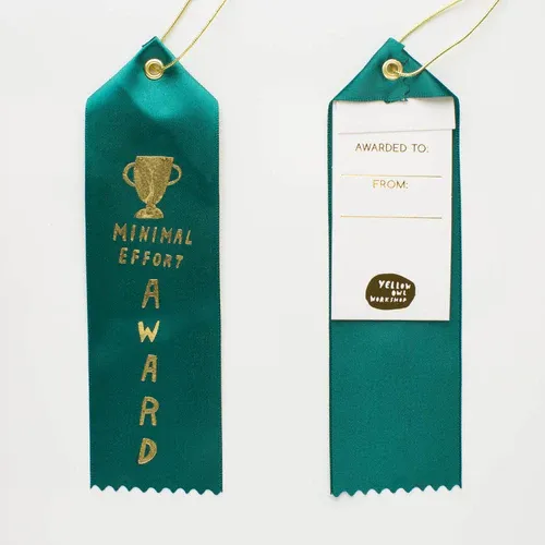 Award Ribbon / Bookmark w Note - Minimal Effort Award